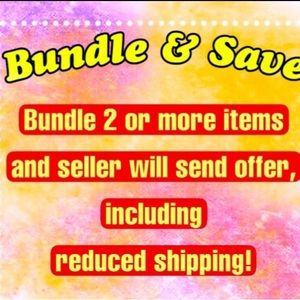 Bundle & Save!!!